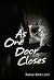 As One Door Closes