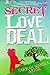 Secret Love Deal