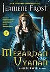Mezardan Uyanan by Jeaniene Frost