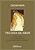 Trilogía de amor (Spanish Edition)