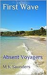 Absent Voyagers: ...