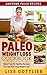Paleo Weight Loss The Ultimate Paleo Diet Cookbook: Top 50 Simple, Delicious, Exciting, Low Calorie And Nutritious Meals: Paleo Diet Cooking: Healthy Gluten ... Free Recipes (Awesome Paleo Recipes Book 2)