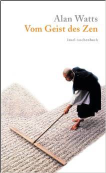 Vom Geist des Zen