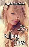 Killing Time by Ingrid Nickelsen