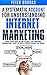 A Systematic Account for Understanding Internet Marketing: Pave Your Own Way In The World Of Internet Marketing: Way To Get It Right From The Start