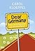 Dear Germany: Eine Amerikanerin in Deutschland