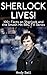 Sherlock Lives! 100+ Facts ...