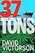 37 TONS
