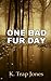 One Bad Fur Day