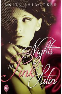 Nights In Pink Satin