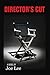 Director's Cut