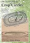 The Secret History Of Crop Circles: Recording The Phenomenon In Days Of Old