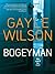 Bogeyman by Gayle Wilson