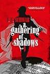 A Gathering of Shadows by V.E. Schwab
