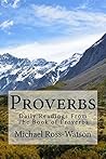 Proverbs: Daily Readings From The Book Of Proverbs (Climbing Higher Daily Readings 2)
