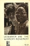 Lesbianism and the Women's Movement by Nancy Myron