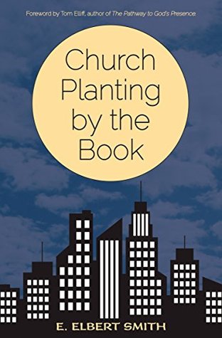 Church Planting by the Book (Kindle Edition)