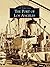 The Port of Los Angeles (Images of America: California)