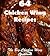 Chicken wings: 64 Simple and Delicious Chicken wing Recipes (chicken wings, chicken wing recipes, chicken wing cookbook, chicken wing recipe book)