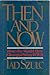Then and Now: How the World...