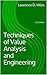 Techniques of Value Analysis and Engineering by Lawrence D. Miles