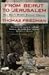 From Beirut to Jerusalem by Thomas L. Friedman