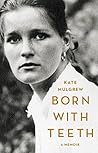 Book cover for Born with Teeth