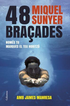 48 Braçades (Paperback)