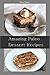 Amazing Paleo Dessert Recip...