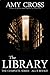 The Library: The Complete Series