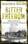 Bitter Freedom: I...