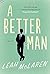 A Better Man