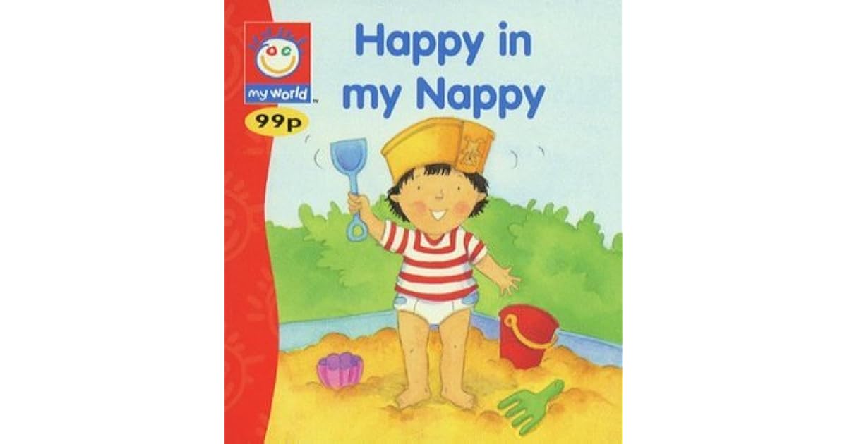 Happy in My Nappy by Louise Comfort