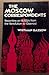 The Moscow Correspondents: Reporting on Russia from the Revolution to Glasnost