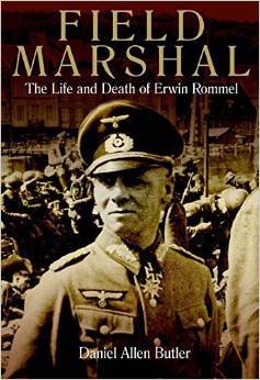 Field Marshal: The Life and Death of Erwin Rommel (Hardcover)