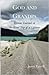 God and Grandpa: Lessons Le...