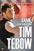 Game: The Resurrection of Tim Tebow