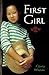 First Girl by Gloria Whelan