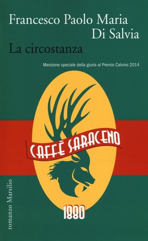 La circostanza (Hardcover)
