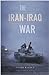 The Iran-Iraq War