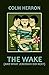 The Wake (And What Jeremiah Did Next)