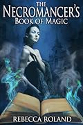 The Necromancer's Book of Magic