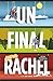 Un final para Rachel