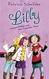 Lampenfieber und kein bisschen leise (Lilly, #2)