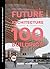The Future of Architecture in 100 Buildings