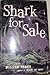 Shark for Sale by William Travis