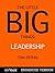 The Little Big Things: Leadership