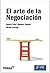 El arte de la negociación (Spanish Edition)
