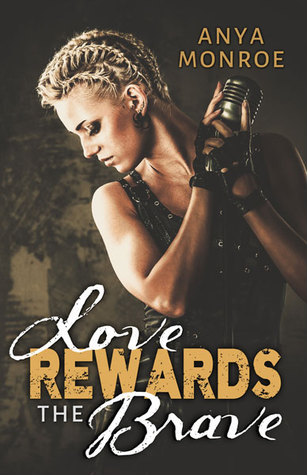 Love Rewards The Brave (Paperback)