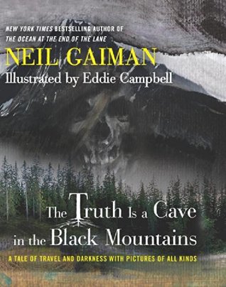 The Truth is a Cave in the Black Mountains